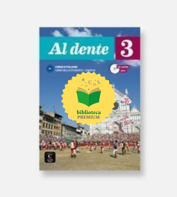 Copertina del libro "Al dente 3" raffigurante una colorata scena all'aperto con personaggi in costumi d'epoca. Nella parte superiore sono riportati il titolo e un numero 3 rosa, mentre al centro è presente un badge giallo "biblioteca premium".